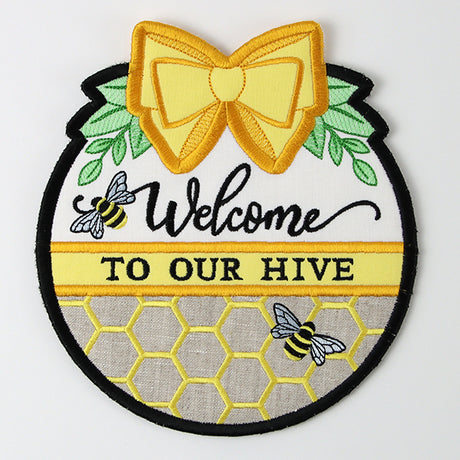 Welcome to Our Hive Sign (In-the-Hoop)