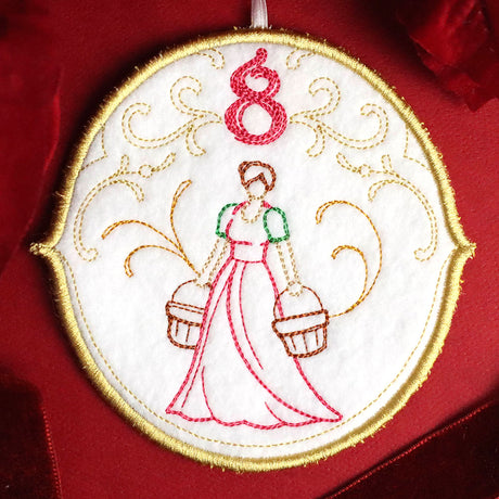 Regal 12 Days of Christmas - Eight Maids-A-Milking Ornament (In-the-Hoop)